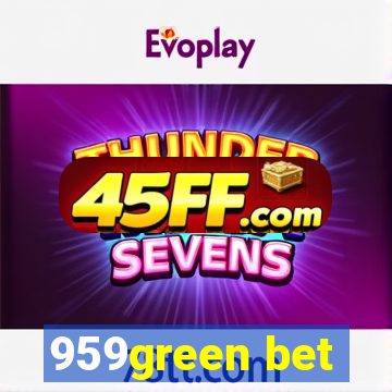 959green bet